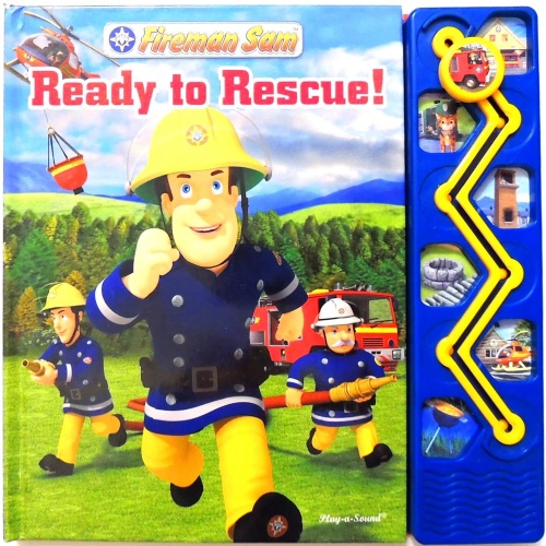 Fireman Sam. Ready to Rescue!