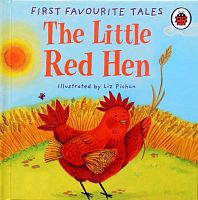 First Favourite tales. The Little Red Hen