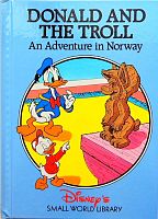 Donald and the Troll. An Adventure in Norway