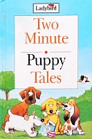 Two Minute. Puppy Tales