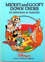 Mickey and Goofy Down Under. An Adventure in Australia