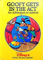 Goofy Gets in the Act. An Adventure in Austria