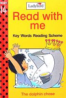 Read with me: Key Words Reading Scheme. The dolphin chase