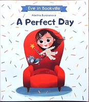Eve in Bookville. A Perfect Day
