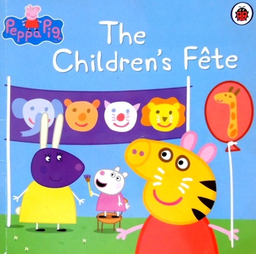 Peppa Pig. The Children's Fete
