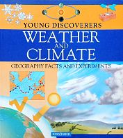 Young Discoverers Weather and Climate Geography facts and experiments