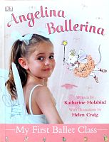Angelina Ballerina. My first Ballet Class