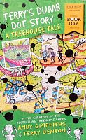 Terry's Dumb Dot Story. A Treehouse Tale 