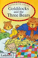 Favourite Tales. Goldilocks and the Three  Bears