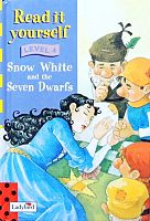Read it yourself . Level 4. Snow White and Seven Dwarfs