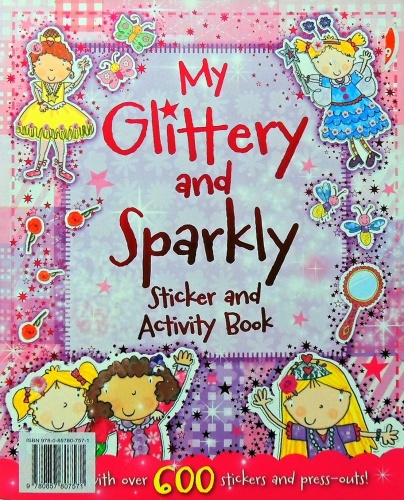 My Glittery and Sparkly Sticker and Activiry Book