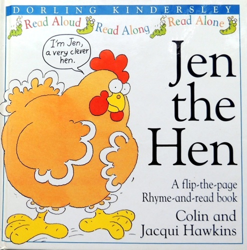  Jen the Hen. A flip the page. Rhyme and read book.