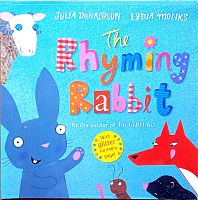 The rhyming rabbit ( Julia Donaldson)
