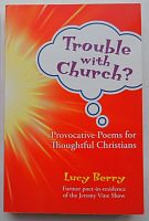 Trouble with Church?