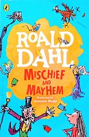 Mischief and Mayhem ( Roald Dahl)