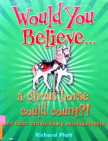 Would you Believe... a circus horse could count ?!