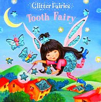 Glitter Fairies. Tooth Fairy