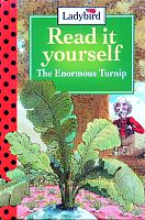 Read it yourself. The Enormous Turnip