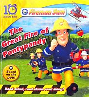 Fireman Sam. The Great Fire of Pontypandy