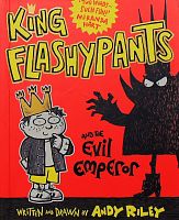 King Flashypants and the Evil Emperor