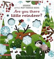 Are you there little reindeer?