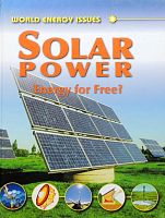 World Energy Issues. Solar Power: Energy for Free?