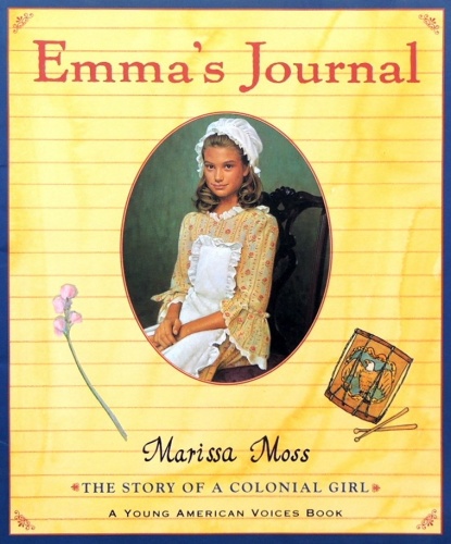 Emma's Journal. The story of a colonial girl 
