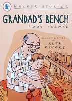 Grandad's Bench Walker stories