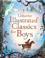 Illustrated Classics for boys (Usborne)