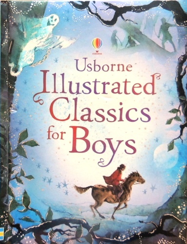 Illustrated Classics for boys (Usborne)