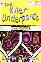 The killer underpants