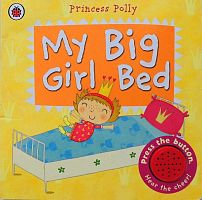 My Big Girl Bed