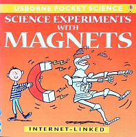 Science Experiments with Magnets Internet - Linked