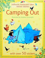 Camping Out with 50 stickers Usborne Farmyard Tales Sticker Stories